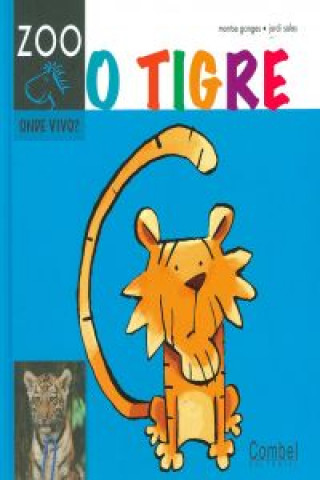 Kniha O tigre MONTSE GANGES