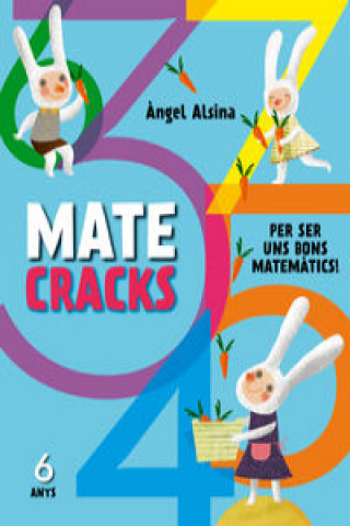 Könyv Mate cracks (6 anys) ANGEL ALSINA