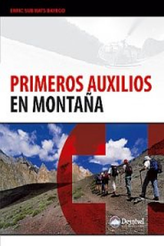 Книга Primeros auxilios en montaña ENRIC SUBIRATS BAYEGO