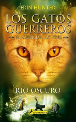 Kniha RÍO OSCURO ERIN HUNTER