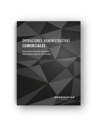 Carte OPERACIONES ADMINISTRATIVAS COMERCIALES ALEXANDRE HERMIDA MODELO