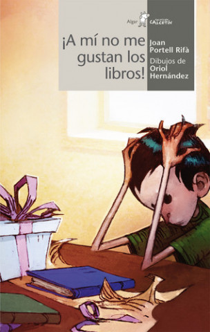 Kniha ¡A mi no me gustan los libros! JOAN PORTELL RIFA