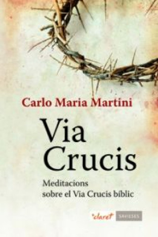Carte Via Crucis CARLO MARIA MARTINI