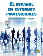 Könyv Espanol en Entornos Profesionales Elies Furió Blasco