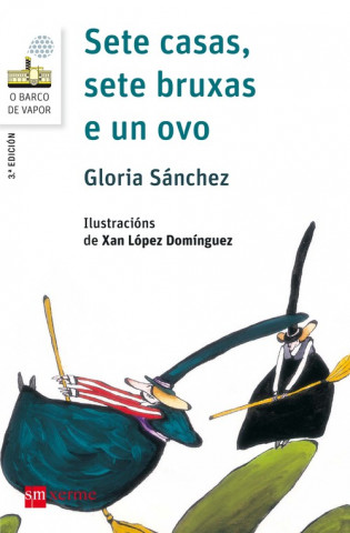 Livre SETE CASAS, SETE BRUXAS E UN OVO GLORIA SANCHEZ