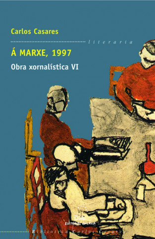 Book Á marxe, 1997 CARLOS CASARES