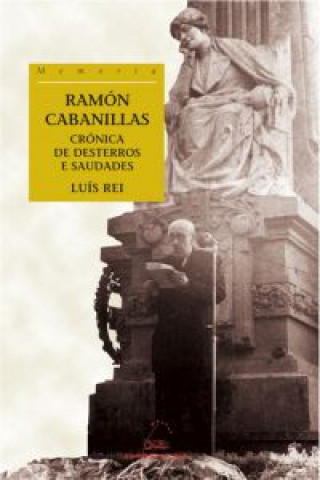 Könyv Ramón Cabanillas LUIS REI