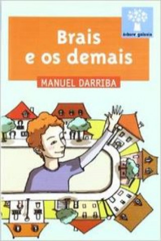 Knjiga Brais e os demais MANUEL DARRIBA