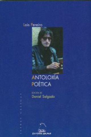 Buch Antoloxía poética LOIS PEREIRO