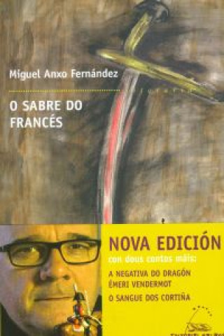 Livre O sabre do francés MIGUEL ANXO FERNANDEZ