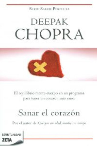 Książka Sanar el corazón DEEPAK CHOPRA