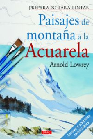 Kniha Paisajes de montaña a acurela ARNOLD LOWREY