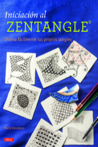 Knjiga Iniciación al zentangle MARIA VENNEKENS