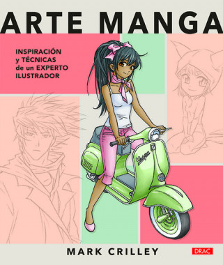 Книга ARTE MANGA MARK CRILLEY