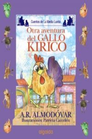 Kniha Otra aventura del gallo Kiriko ALMODOVAR