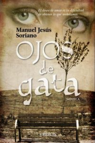 Buch Ojos de Gata MANUEL JESUS SORIANO PINZON