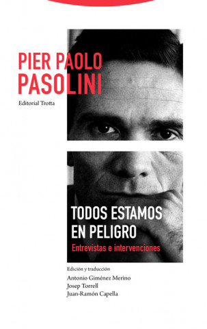 Książka TODOS ESTAMOS EN PELIGRO PIER PAOLO PASOLINI