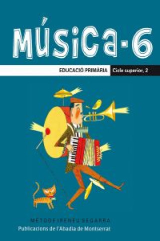 Książka Música-6. Educació Primària. Cicle Superior, 2 SANTI RIERA