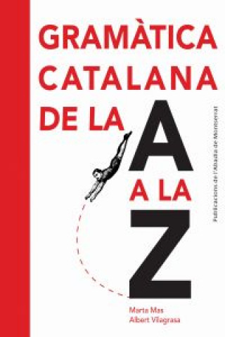 Kniha Gramàtica catalana de la A a la Z MARTA MAS PRATS