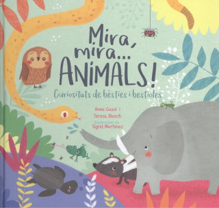 Knjiga MIRA, MIRA, ANIMALS! ANNA GASOL