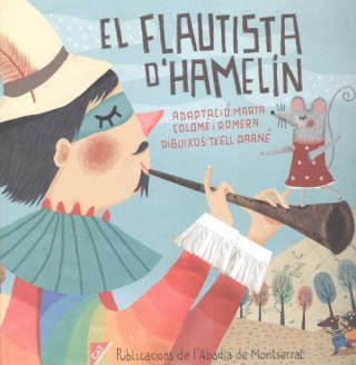 Книга EL FLAUTISTA D'HAMELIN Colomé Romera