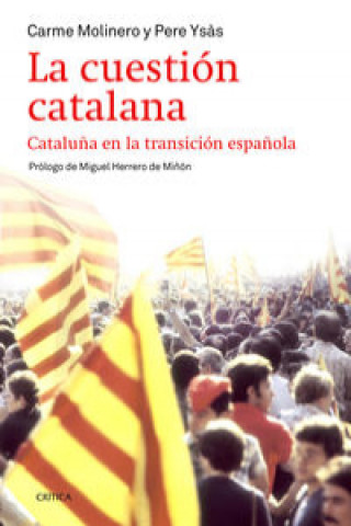 Könyv La cuestión catalana CARME MOLINERO