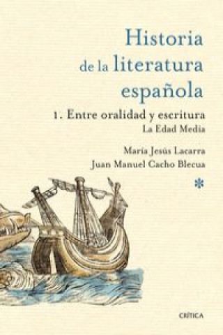 Buch Entre la oralidad y la escritura: la Edad Media MARIA JESUS LACARRA