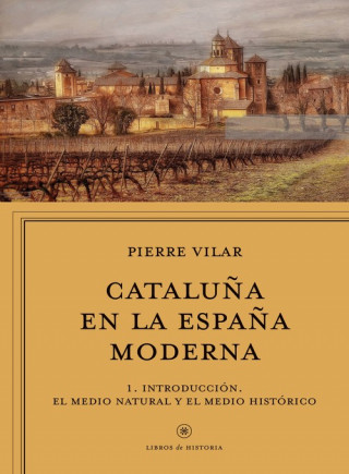 Kniha CATALUÑA EN LA ESPAÑA MODERNA 1 PIERRE VILAR