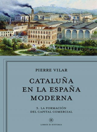 Book CATALUÑA EN LA ESPAÑA MODERNA 2 PIERRE VILAR