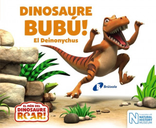 Książka DINOSAURE BUBÚ! EL DEINONYCUS PETER CURTIS