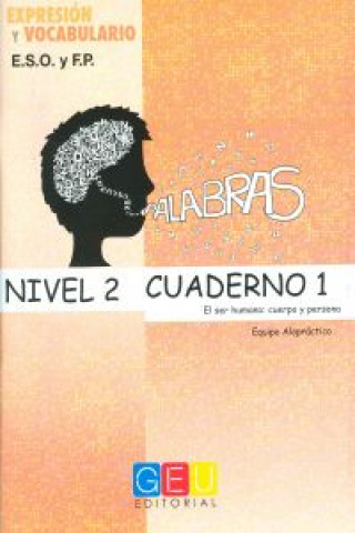 Kniha Palabras. Expresión y vocabulario. Cuaderno 1 Nivel 2 