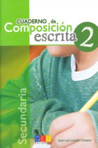 Kniha Cuaderno de composición escrita 2 JOSE LUIS LUCEÑO CAMPOS