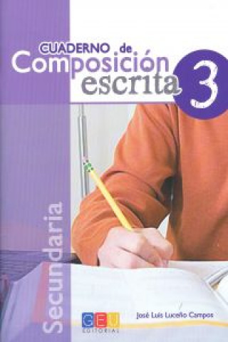 Libro Cuaderno de composición escrita 3 LUCEÑO CAMPOS JOSE LUIS