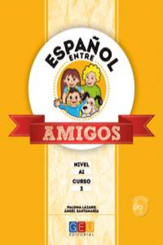 Kniha Español entre amigos 2, nivel A1 PALOMA LAZARO