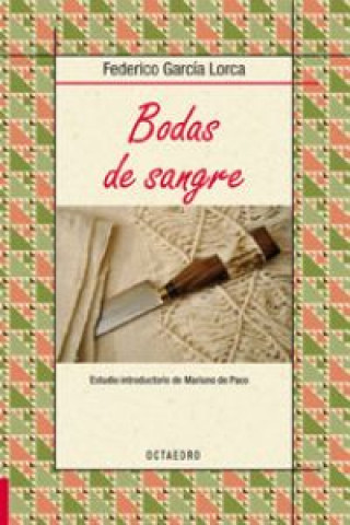 Kniha Bodas de sangre FEDERICO GARCIA LORCA