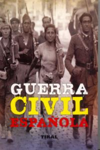 Könyv Guerra civil española (Enciclopedia universal) AA.VV