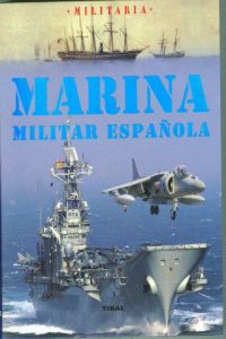 Könyv Marina militar española 