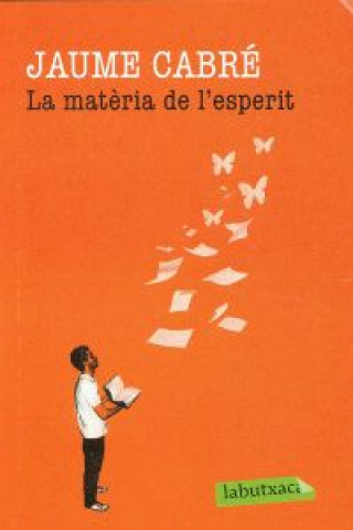 Book LA MATERIA DE L'ESPERIT CABRE. JAUME