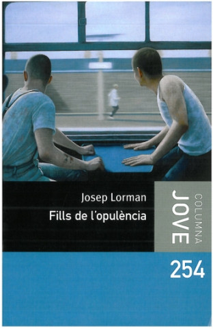 Kniha Fills de l'opulència JOSEP LORMAN