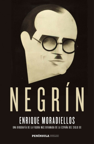 Book Negrin ENRIQUE MORADIELLOS