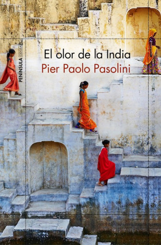 Livro EL OLOR DE LA INDIA PIER PAOLO PASOLINI