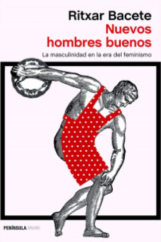 Книга NUEVOS HOMBRES BUENOS RITXAR BACETE