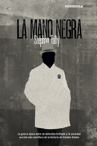 Книга LA MANO NEGRA STEPHAN TALTY