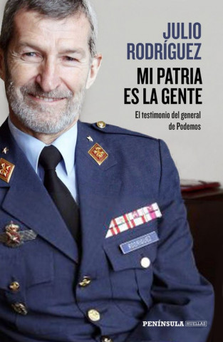 Книга MI PATRIA ES LA GENTE JULIO RODRIGUEZ