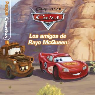 Könyv CARS:LOS AMIGOS DE RAYO MCQUEEN 