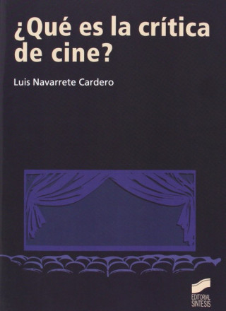 Livre ¿QUE ES LA CRITICA DE CINE? 