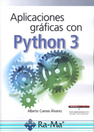 Könyv APLICACIONES Y GRÁFICAS CON PYTHON 3 ALBERTO CUEVAS ALVAREZ