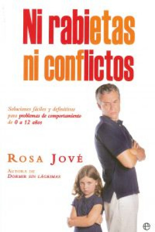 Kniha Ni rabietas ni conflictos ROSA JOVE