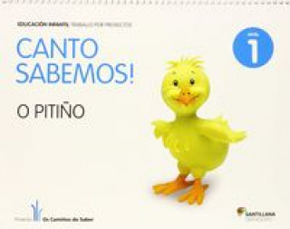 Книга CANTO SABEMOS O PITIÑO 3 AÑOS NIVEL 1 2013 AAVV