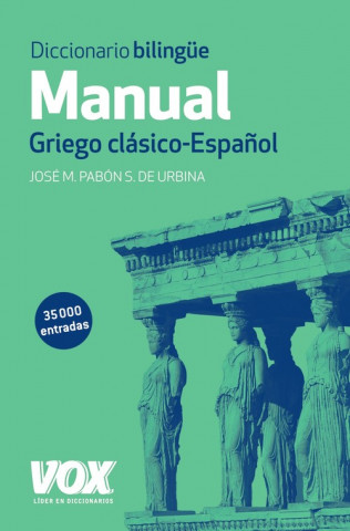 Kniha Diccionario manual griego clásico-Español 